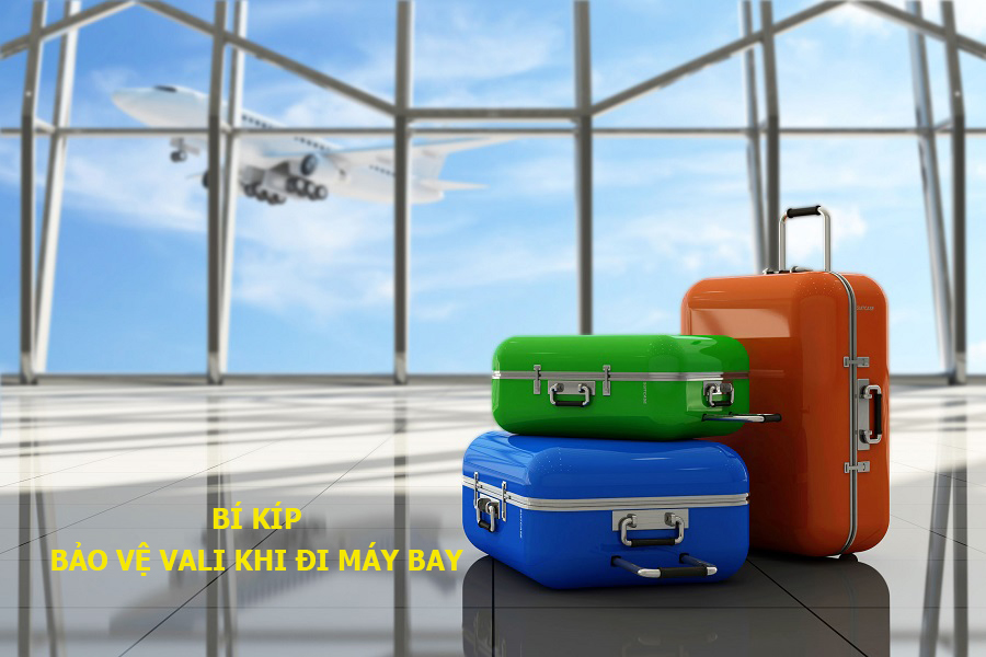 Bí kíp bảo vệ vali khi đi máy bay