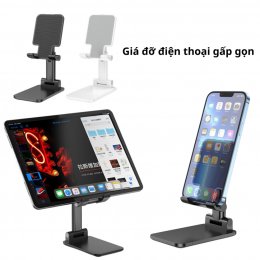 Giá đỡ điện thoại, máy tính bảng để bàn gấp gọn tiện lợi