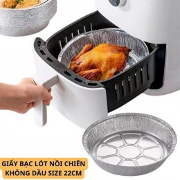 Khay giấy bạc lót nồi chiên không dầu size 22